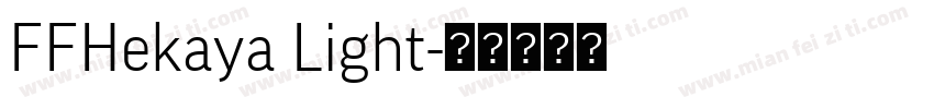 FFHekaya Light字体转换